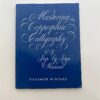 Книга Mastering Copperplate Calligraphy