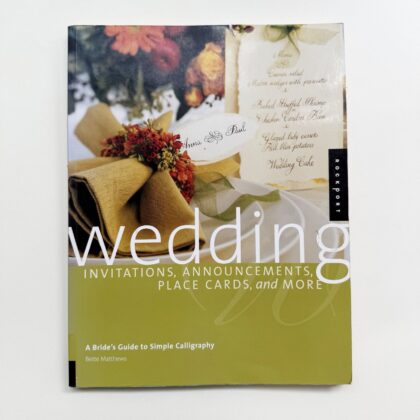 каліграфія книга Wedding Invitations, Announcements, Placecards, and More купити Україна Київ Перо Маркет