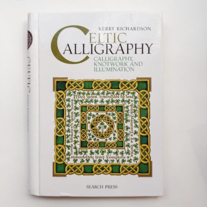 Celtic Calligraphy: Calligraphy, Knotwork and Illumination кельтська ірландська каліграфія орнамент летеринг узори толкінський шрифт книга купити Україна Київ Перо Маркет