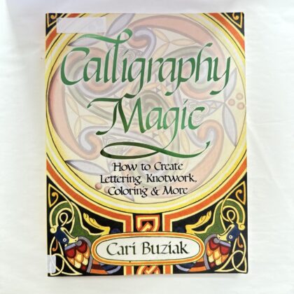 Calligraphy Magic книга летеринг ірландська кельтська каліграфія ілюмінація мистецтво хобі купити Україна Київ Перо Маркет
