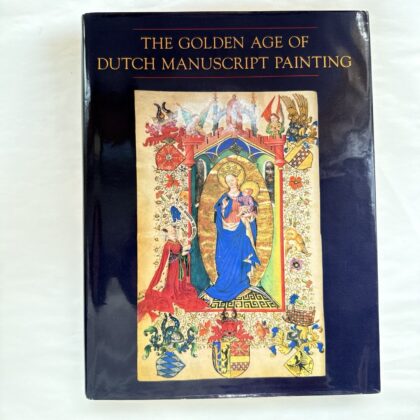 Книга The Golden Age of Dutch Manuscript Painting каліграфія ілюмінація мистецтво купити Україна Київ Перо Маркет